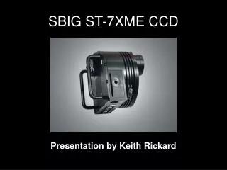 SBIG ST-7XME CCD