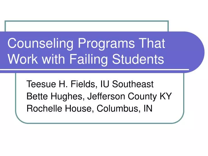 counseling programs that work with failing students
