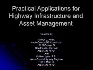 Practical Applications for Highway Infrastructure and Asset Management
