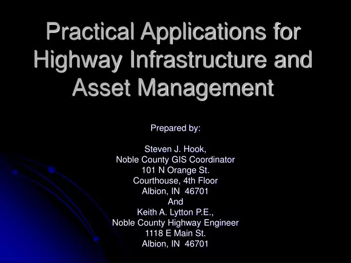 practical applications for highway infrastructure and asset management