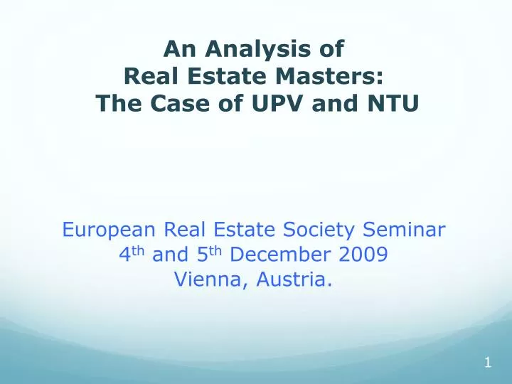 an analysis of real estate masters the case of upv and ntu
