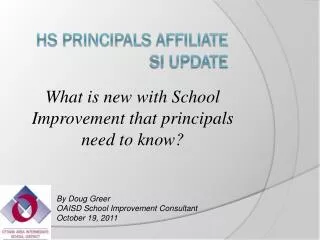 HS Principals Affiliate SI update