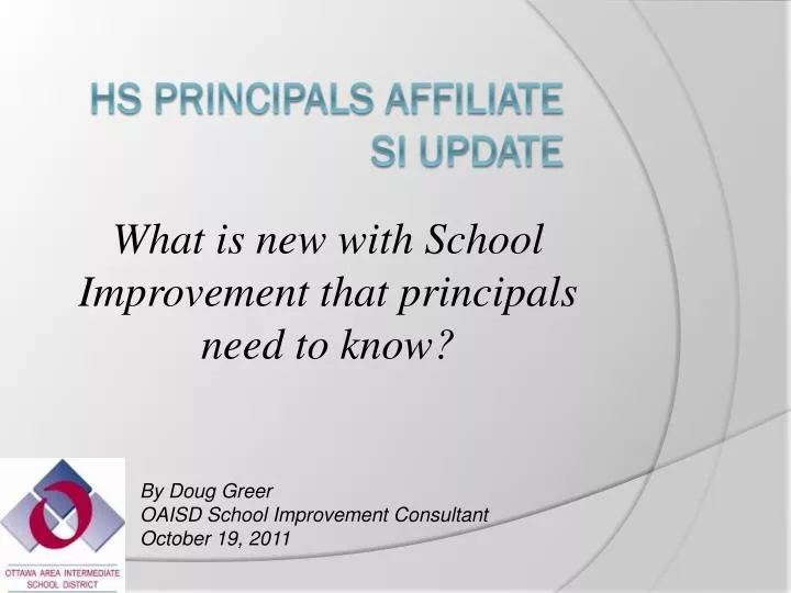 what is new with school improvement that principals need to know