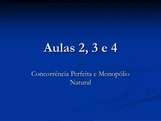 aulas 2 3 e 4