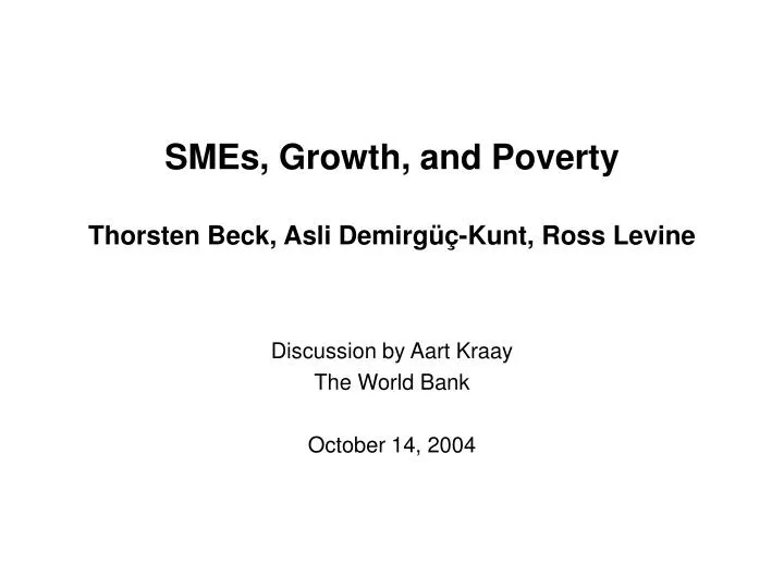 smes growth and poverty thorsten beck asli demirg kunt ross levine