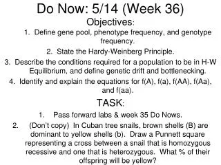 Do Now: 5/14 (Week 36)