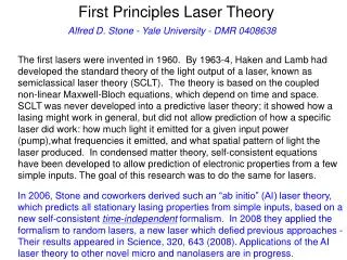 First Principles Laser Theory