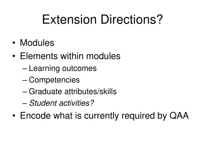 extension directions