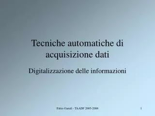 tecniche automatiche di acquisizione dati