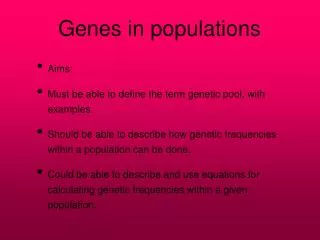 Genes in populations