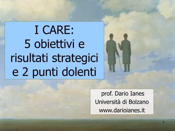 i care 5 obiettivi e risultati strategici e 2 punti dolenti