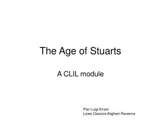 The Age of Stuarts