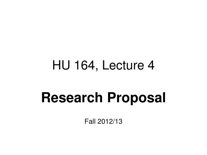 hu 164 lecture 4