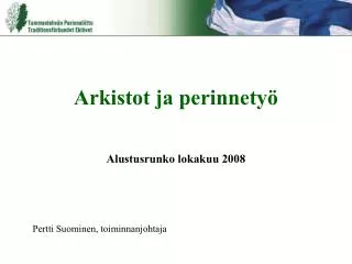 arkistot ja perinnety
