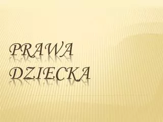 prawa dziecka
