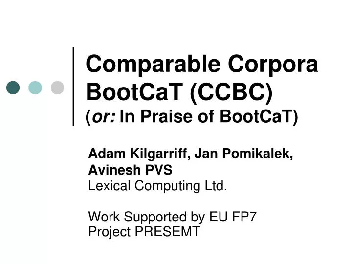 comparable corpora bootcat ccbc or in praise of bootcat