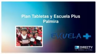 Plan Tabletas y Escuela Plus Palmira