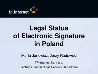 Legal Status of Electronic Signature in Poland
