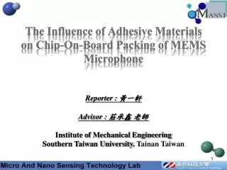 The Influence of Adhesive Materials on Chip-On-Board Packing of MEMS Microphone