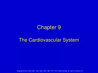Chapter 9 The Cardiovascular System