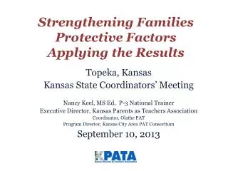 Strengthening Families Protective Factors Applying the Results