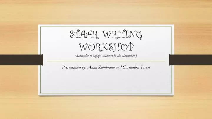 staar writing workshop strategies to engage students in the classroom