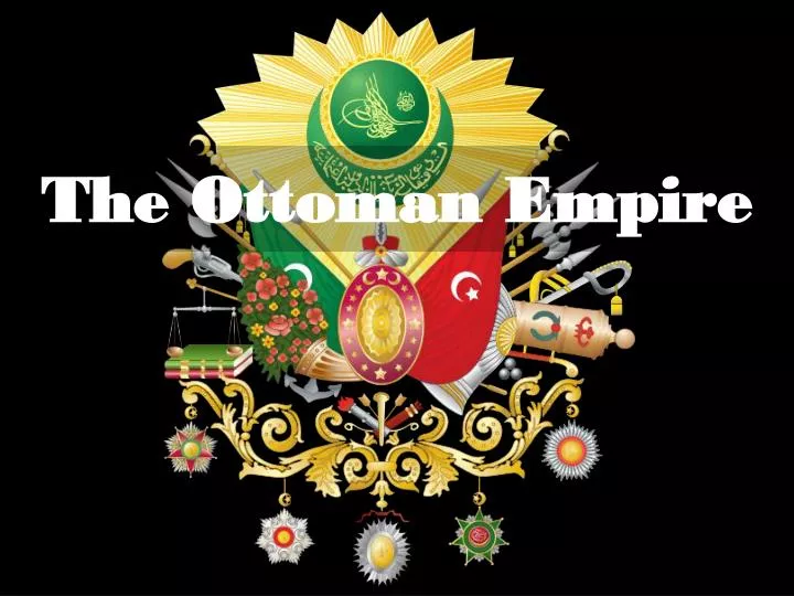 the ottoman empire