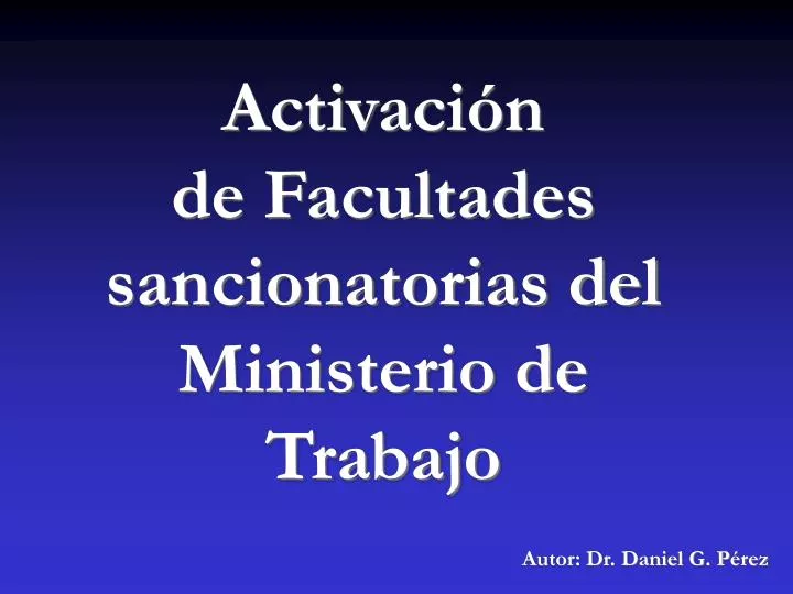 activaci n de facultades sancionatorias del ministerio de trabajo