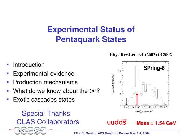 experimental status of pentaquark states