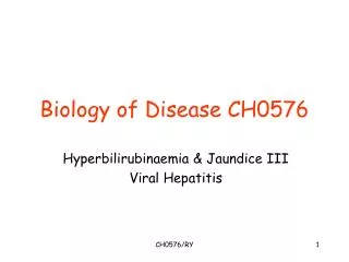 Biology of Disease CH0576