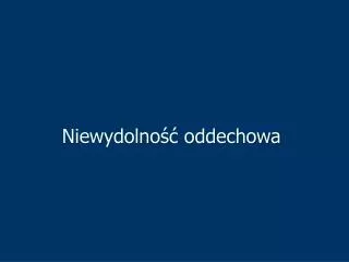 niewydolno oddechowa