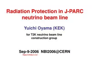 Radiation Protection in J-PARC neutrino beam line