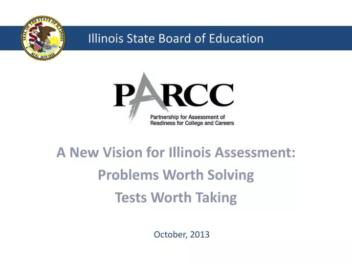 a new vision for illinois assessment problems worth solving tests worth taking