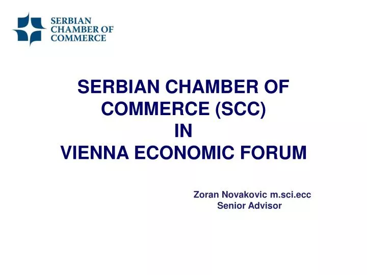 serbian chamber of commerce scc in vienna economic forum
