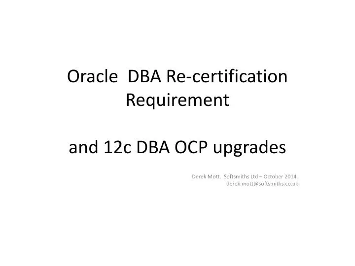 oracle dba re certification requirement and 12c dba ocp upgrades