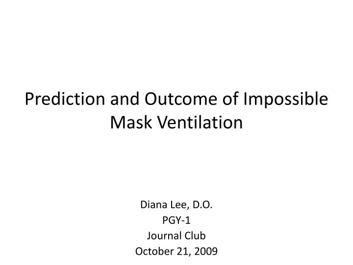 prediction and outcome of impossible mask ventilation
