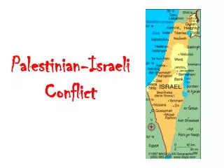 Palestinian-Israeli Conflict