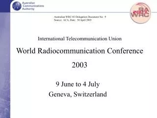 International Telecommunication Union World Radiocommunication Conference 2003