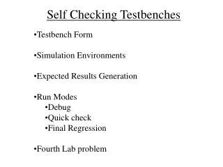Self Checking Testbenches