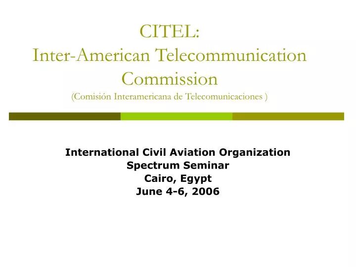 citel inter american telecommunication commission comisi n interamericana de telecomunicaciones