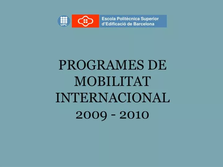 programes de mobilitat internacional 2009 2010
