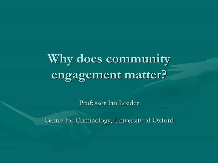 ppt-why-does-community-engagement-matter-powerpoint-presentation