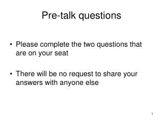 Pre-talk questions