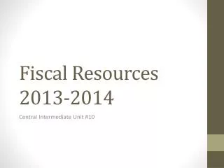 Fiscal Resources 2013-2014