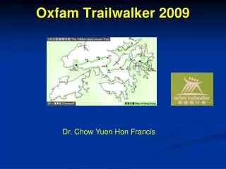 Oxfam Trailwalker 2009