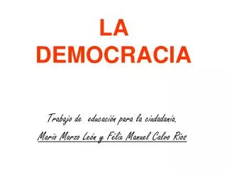 la democracia