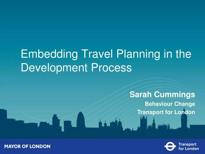 embedding travel planning in the development process
