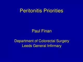 Peritonitis Priorities