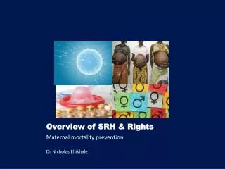 Overview of SRH &amp; Rights