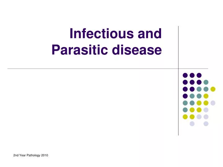 infectious and parasitic disease